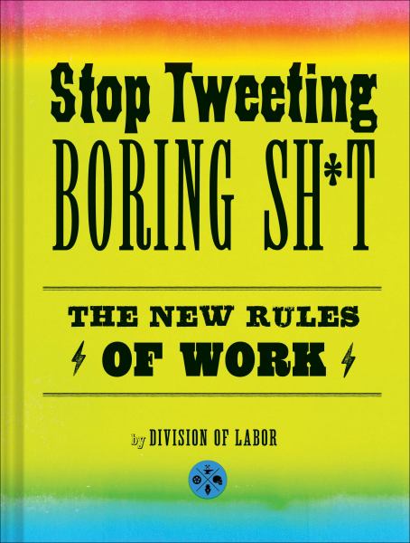 Stop Tweeting Boring Sh*t
