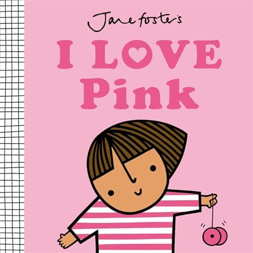 I Love Pink