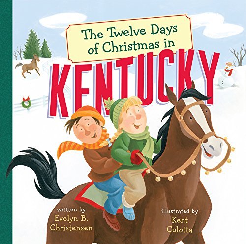 The Twelve Days of Christmas in Kentucky