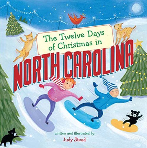 The Twelve Days of Christmas in North Carolina (The Twelve Days of Christmas in America)