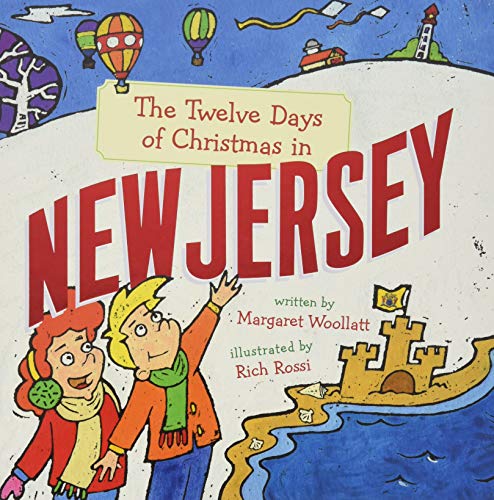 The Twelve Days of Christmas in New Jersey (The Twelve Days of Christmas in America)