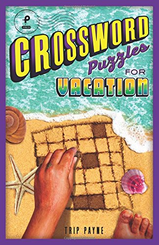 Crossword Puzzles for Vacation (Puzzlewright Junior Crosswords)
