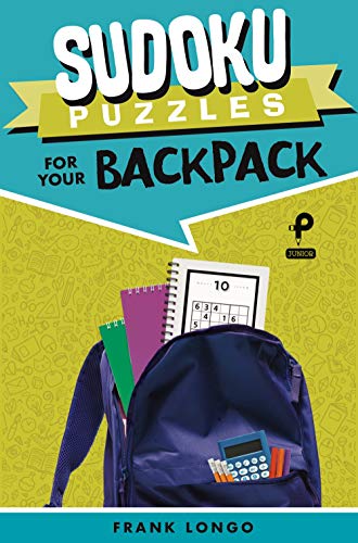 Sudoku Puzzles for Your Backpack (Puzzlewright Junior Sudoku)
