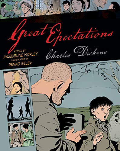 Great Expectations (Graphic Classics, Vol. 4)