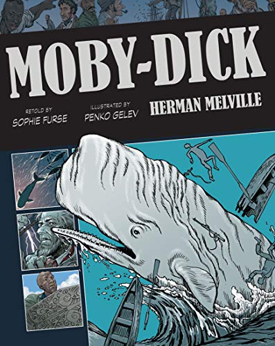 Moby-Dick (Graphic Classics, Vol. 10)