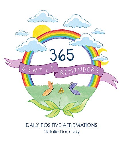 365 Gentle Reminders: Daily Positive Affirmations (Softcover)