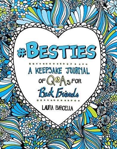 #Besties: A Keepsake Journal of Q&As for Best Friends (Keepsake Journals, Bk. 1)