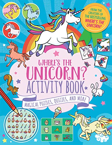 Where's the Unicorn? Activity Book: Magical Puzzles, Quizzes, and More (A Remarkable Animals Search Book)