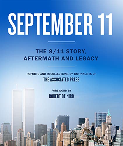 September 11: The 9/11 Story, Aftermath and Legacy