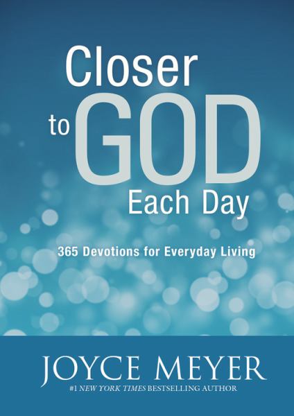 Closer to God Each Day: 365 Devotions for Everyday Living