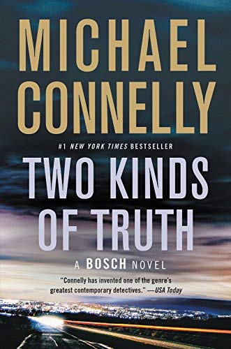 Two Kinds of Truth (A Harry Bosch Novel)