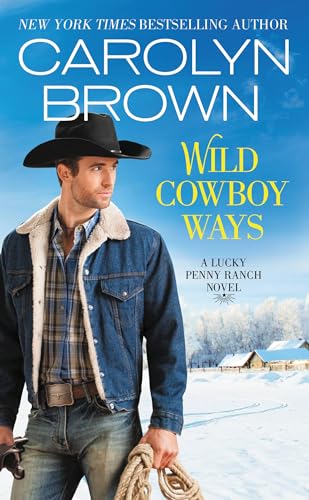 Wild Cowboy Ways (Lucky Penny Ranch, Bk. 1)