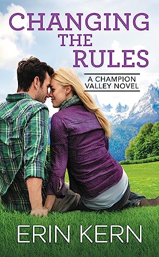 Changing the Rules (Champion Valley, Bk. 3)