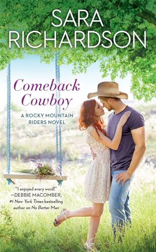 Comeback Cowboy (Rocky Mountain Riders, Bk. 2)