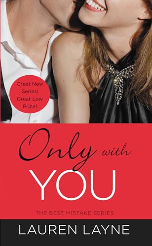 Only With You (The Best Mistake, Bk. 1)