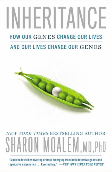Inheritance: How Our Genes Change Our Lives - and