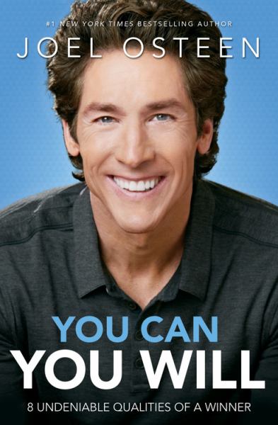 You Can, You Will:  8 Undeniable Qualities of a Winner