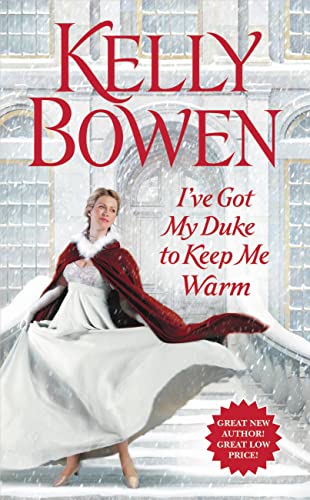 I've Got My Duke to Keep Me Warm (The Lords of Worth, Bk. 1)