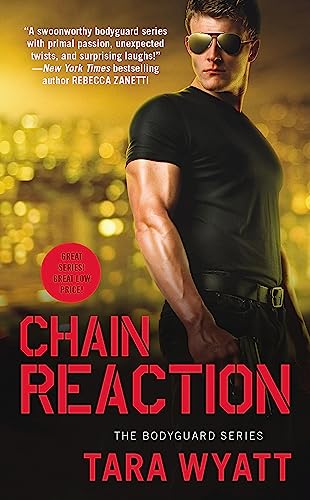 Chain Reaction (Bodyguard, Bk. 3)