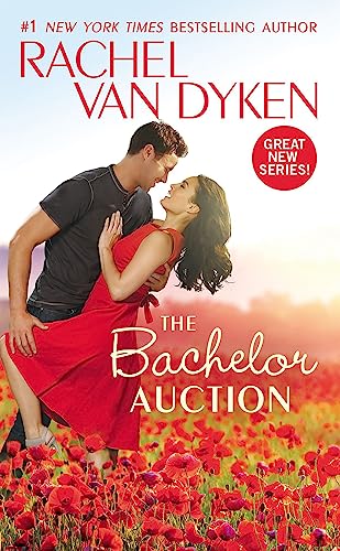 The Bachelor Auction (The Bachelors of Arizona, Bk. 1)