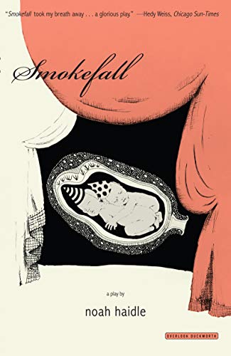 Smokefall: A Play