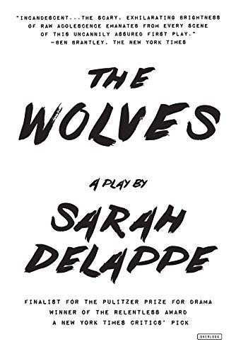 The Wolves: A Play