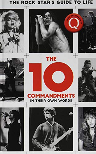 The 10 Commandments: The Rock Star's Guide to Life