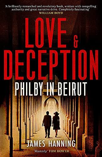 Love and Deception: Philby in Beirut
