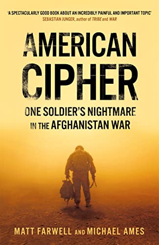 American Cipher: One Soldier's Nightmare in the Afghanistan War