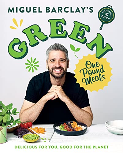 Green One Pound Meals: Delicious for You, Good For the Planet