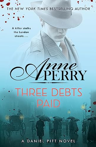 Three Debts Paid (Daniel Pitt, Bk. 5)