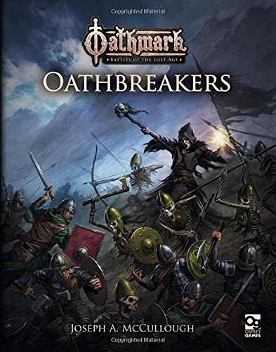 Oathbreakers (Oathmark: Battles of the Lost Age)