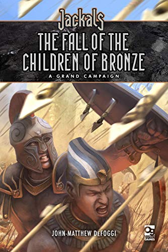 Jackals: The Fall of the Children of Bronze (Osprey Roleplaying)