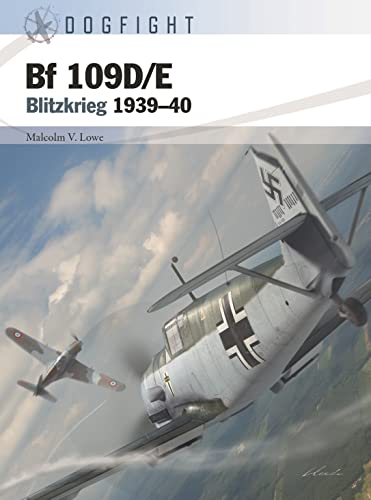 Bf 109D/E: Blitzkrieg 1939 - 40 (Dogfight)