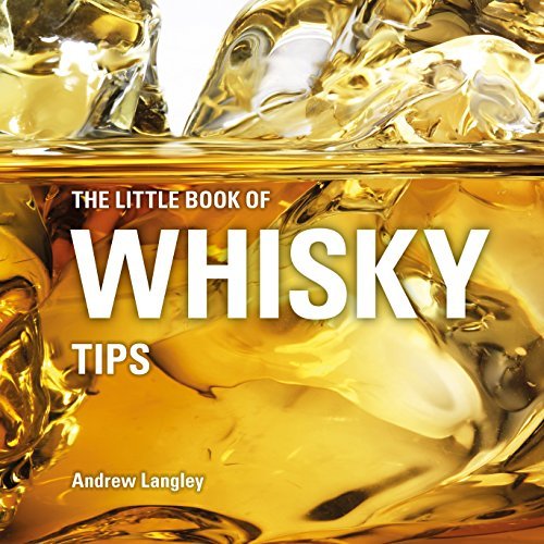 The Little Book of Whisky Tips (Little Books of Tips)