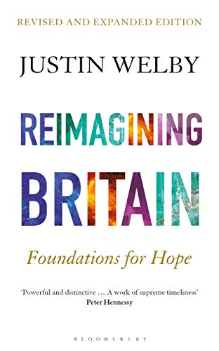 Reimagining Britain: Foundations for Hope (Revised and Expanded Edition)