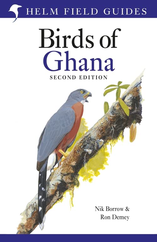 Birds of Ghana (Helm Field Guides, 2nd Edition)