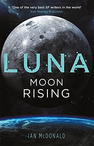 Moon Rising (Luna, Bk. 3)