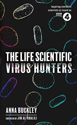 The Life Scientific: Virus Hunters
