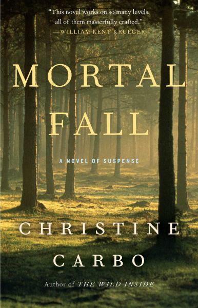 Mortal Fall (Glacier Mystery Series)