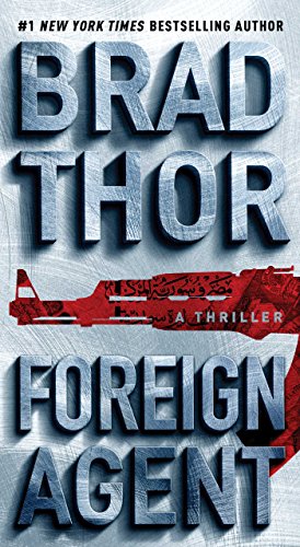 Foreign Agent (The Scot Harvath Series)