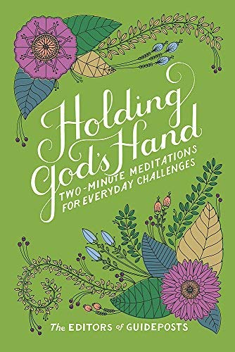 Holding God's Hand: Two-Minute Meditations for Everyday Challenges