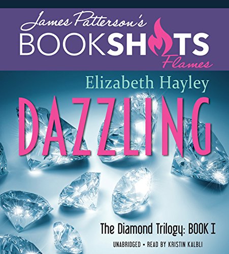 Dazzling: Bookshots Flames (The Diamond Trilogy, Bk. 1)