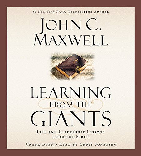 Learning from the Giants; Life and Leadership Lessons from the Bible