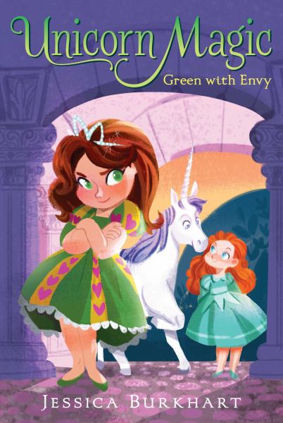 Green with Envy (Unicorn Magic, Bk. 3)