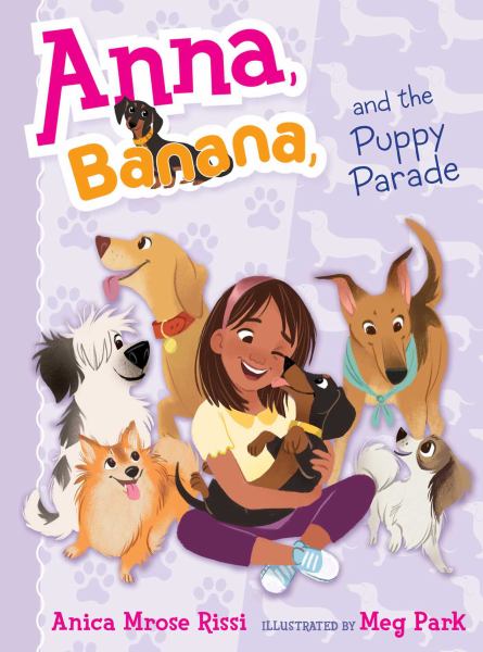 Anna, Banana, and the Puppy Parade (Bk. 4)