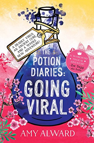 Going Viral (The Potion Diaries)