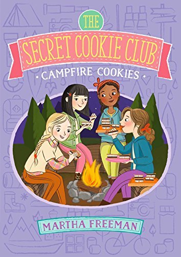 Campfire Cookies (The Secret Cookie Club, Bk. 2)