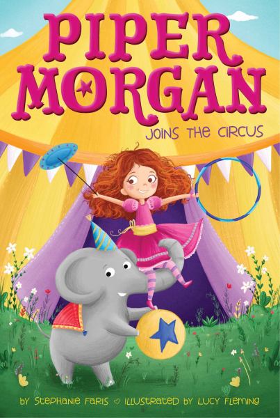 Piper Morgan Joins the Circus (Bk. 1)