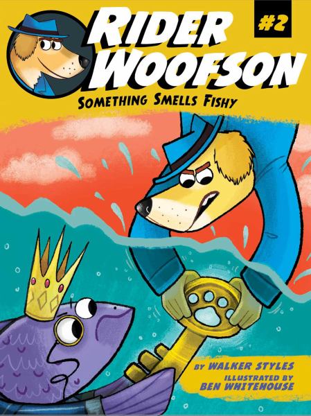 Something Smells Fishy (Rider Woofson, Bk. 2)
